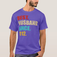 Best husband since 2012 for 10th wedding anniversa