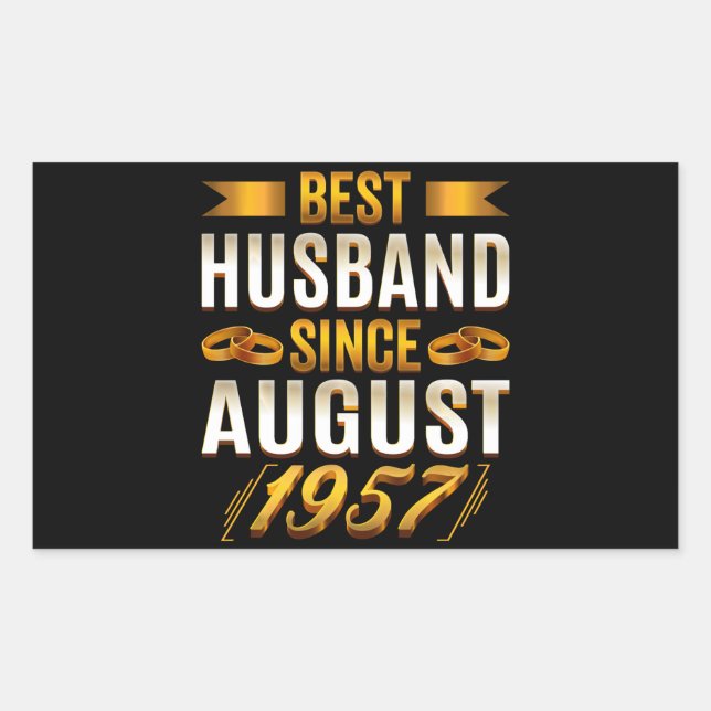 Best Husband Since August 1957 Cute Anniversary Rectangular Sticker (Front)