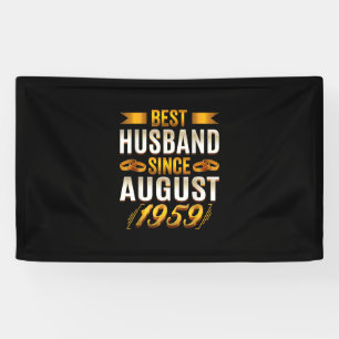 Best Husband Since August 1959 - Funny 61st Banner