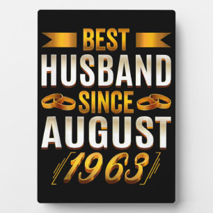 Best Husband Since August 1963 57th Anniversary Plaque