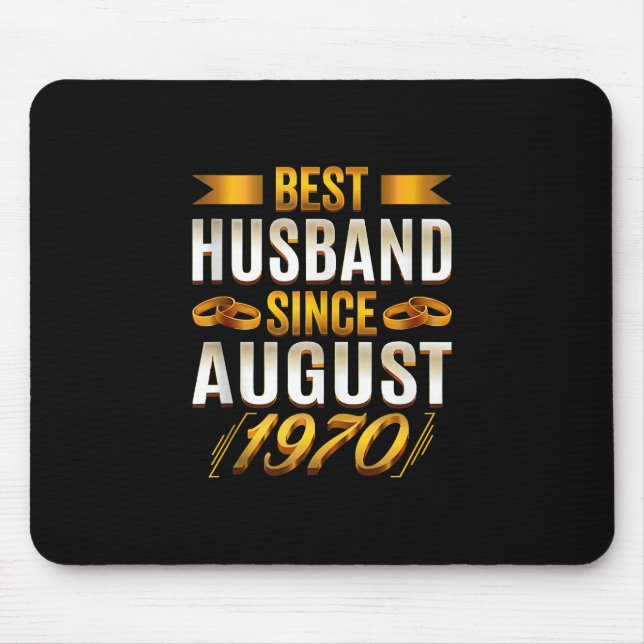 Best Husband Since August 1970 - Funny 50th Mouse Pad (Front)