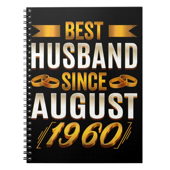 Best Husband Since August Funny 60th Anniversary Notebook (Front)