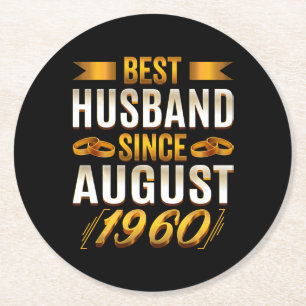 Best Husband Since August Funny 60th Anniversary Round Paper Coaster