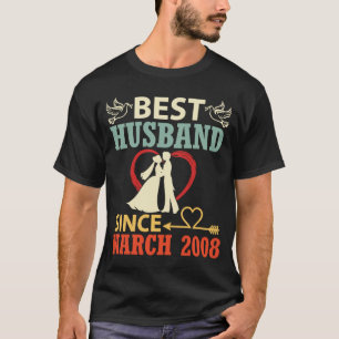 Best Husband Since March 2008 Wedding Married 15 Y T-Shirt