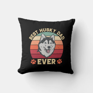 Best husky dad ever Ultimate Love Bond dog daddy Cushion