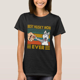 Best Husky Mum Ever 3 T-Shirt
