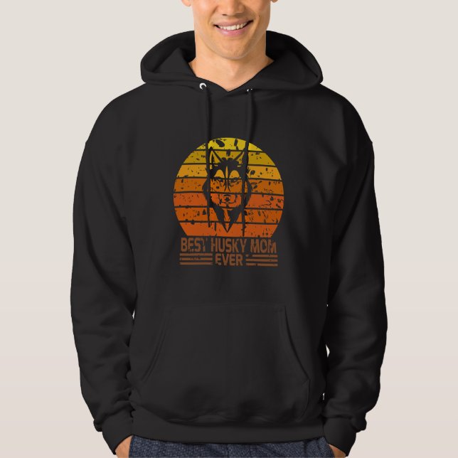 Best Husky Mum Ever      Hoodie (Front)