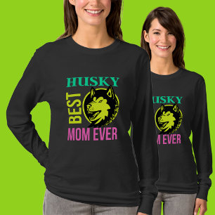 Best Husky Mum Ever T-Shirt