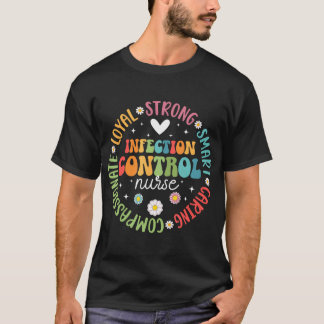 Best Infection Control Nurse Infection Prevention  T-Shirt