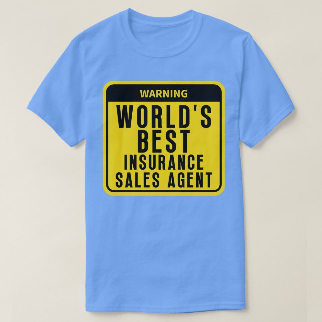 Best Insurance agent 5 T-Shirt (Design Front)