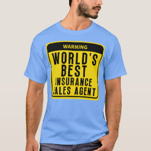 Best Insurance agent 5 T-Shirt