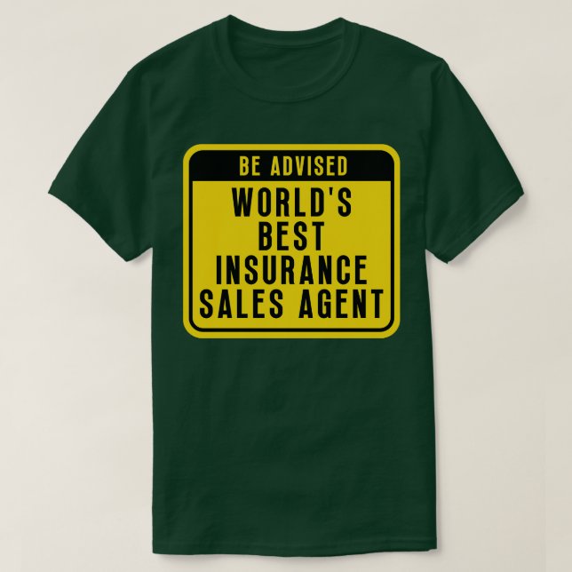 Best Insurance agent 9 T-Shirt (Design Front)