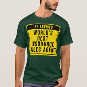 Best Insurance agent 9 T-Shirt