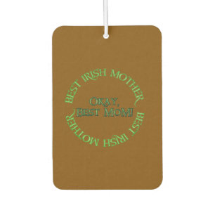 Best Irish Mother brown car air freshener