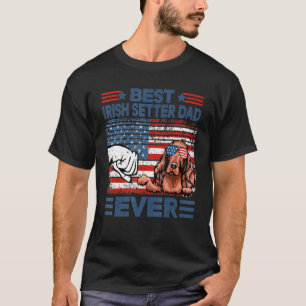 Best Irish Setter Dad Ever American Flag Fathers D T-Shirt