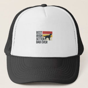 Best Irish Setter Dad Ever Vintage Dog Lover Desig Trucker Hat