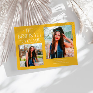 Best Is Yet To Come Yellow Grad Photo Announcement