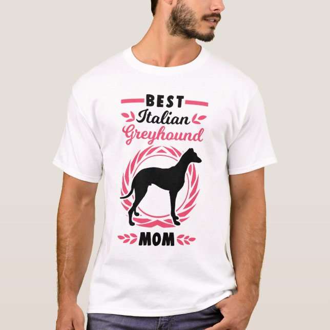 Best Italian Greyhound Mum T-Shirt (Front)