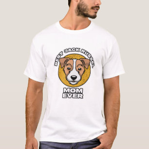 Best Jack Russel Mom Ever T-Shirt