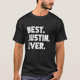 Best Justin Ever Popular Birth Names Justin Costum T-Shirt