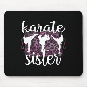 Best Karate Sister Proud Karate Sis Mouse Pad