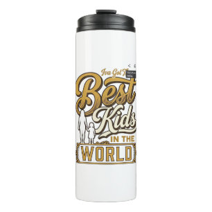 Best Kids in the World Vintage Family Typography D Thermal Tumbler