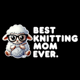 Best Knitting Mom Ever Funny Saying Tote Bag