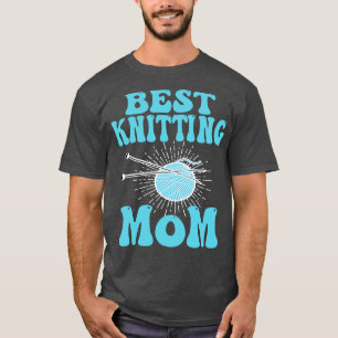 Best knitting mum 3 T-Shirt