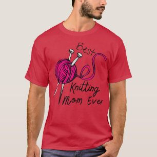 Best Knitting Mum Ever 164  T-Shirt