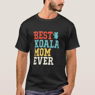 Best Koala Mum Ever T-Shirt