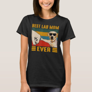 Best Lab Mom Ever Dog Vintage T-Shirt