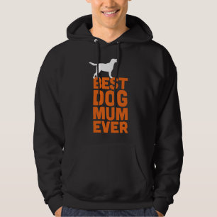 Best Labrador Retriever Dog Mum Ever Orange Dog Hoodie