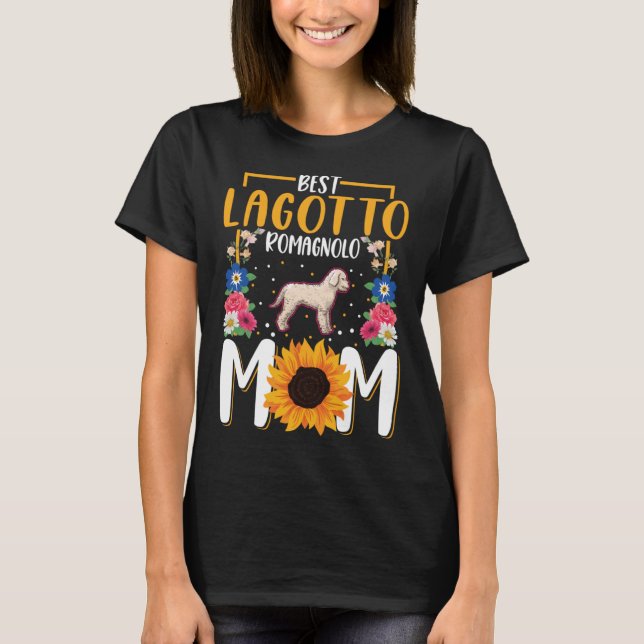 Best Lagotto Romagnolo Mum Ever  1 T-Shirt (Front)