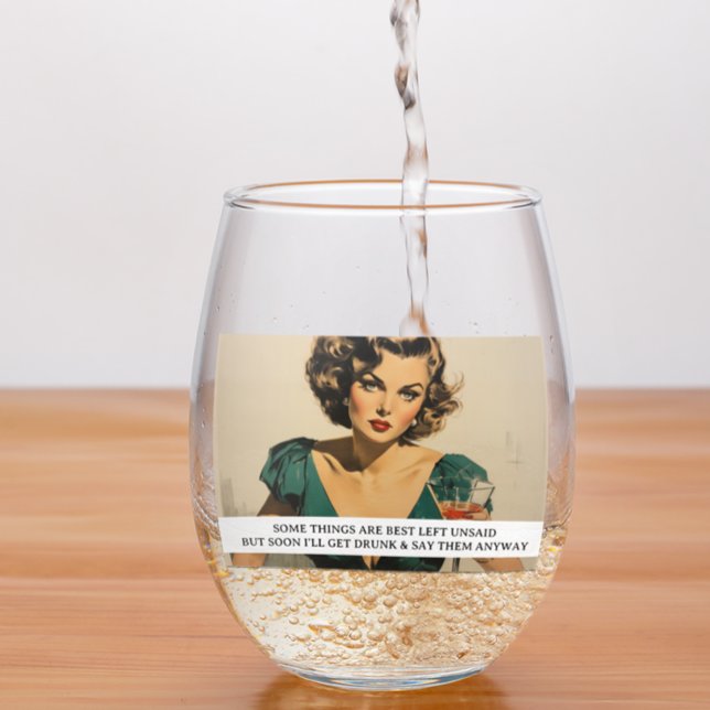 Best Left Unsaid Funny Retro 50s Saying Stemless Wine Glass (Creator Uploaded)