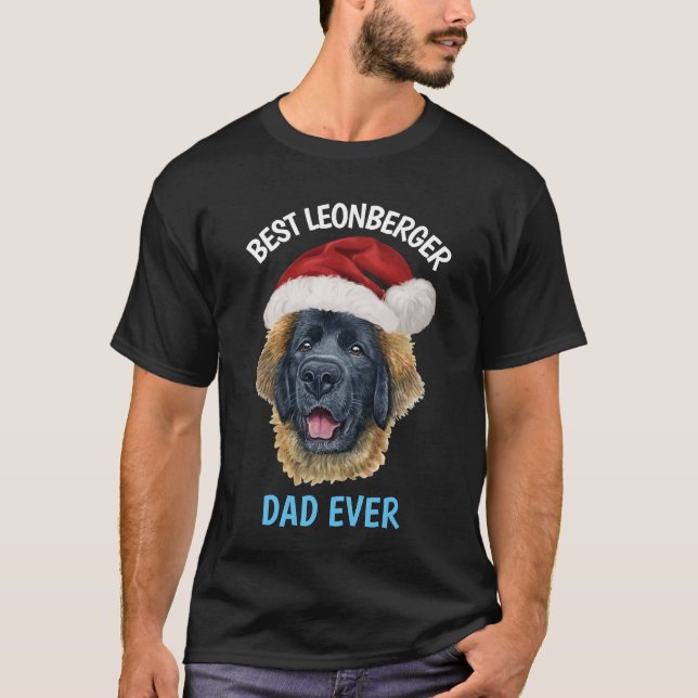 Best Leonberger Dad Ever T-Shirt (Front)