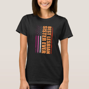 Best Lesbian Sister Ever Lgbt Lesbian Gay Pride   T-Shirt