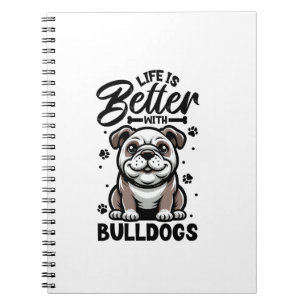 Best life with Bulldog Notebook