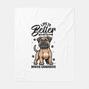Best life with Dogo Canario Fleece Blanket