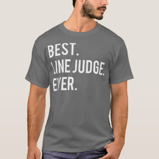 Best Line Judge Ever Funny Volleyball  T-Shirt