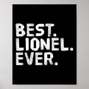 Best. Lionel. Ever. Funny Personalised Name Joke G Poster