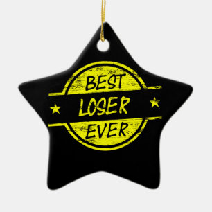 Best Loser Ever Yellow Ceramic Tree Decoration
