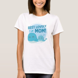 Best Lovely Mum T-Shirt