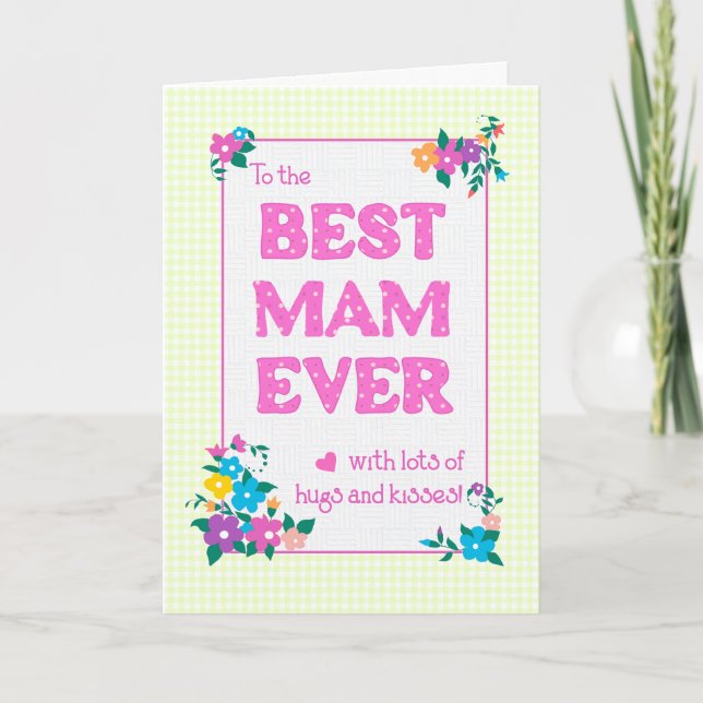  Best Mam Ever Mother's Day Hugs and Kisses Card (Front)