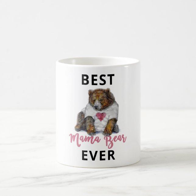Best Mama Bear Ever Classic Mug (Center)