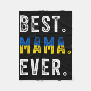 Best Mama Ever! Best Ukrainian Mom Fleece Blanket
