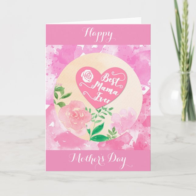 Best Mama Ever Cute Pink Mother's Day Holiday Card (Front)