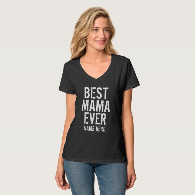 BEST MAMA EVER PERSONALIZE T-Shirt (Front Full)