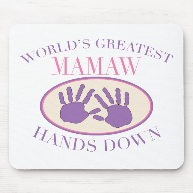 Best Mamaw Hands Down T-shirt Mouse Pad (Front)
