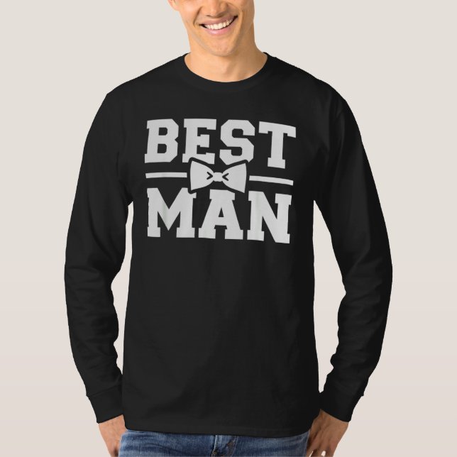 Best Man Bachelor Party T-Shirt (Front)