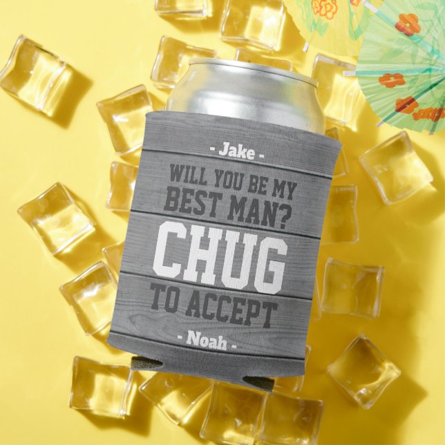 Best Man Proposal Chug to Accept Funny Faux Wood Can Cooler (In Situ Summer)